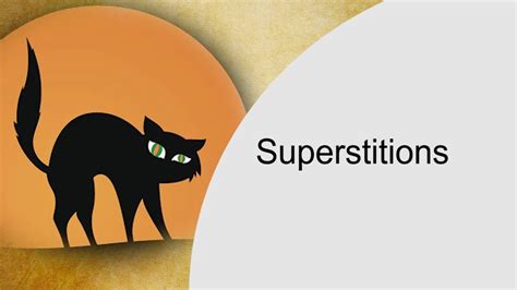 Superstitions Youtube