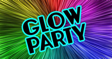 Glow Party Grace Community Church
