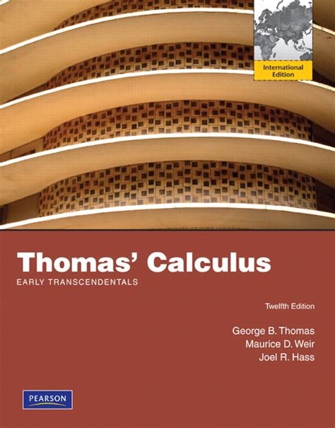 Thomas calculus 13th edition is available to buy on amazon and other platforms. Thomas calculus early transcendentals single variable 12th ...
