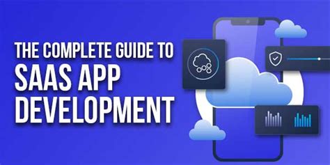 The Complete Guide To Saas App Development Exeideas Lets Your Mind