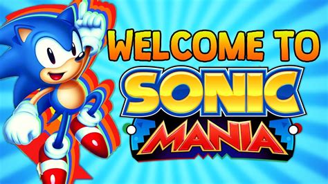 Welcome To Sonic Mania Youtube