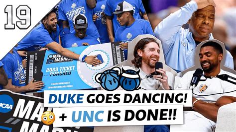 MARCH MADNESS IS HERE Duke Tourney Preview UNC TURNS DOWN The NIT Invite Was It The Right