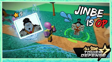 This guide will showcase all star tower defense tier list the best characters. Jinbe Is SUPER Strong In All Star Tower Defense [ All Star ...