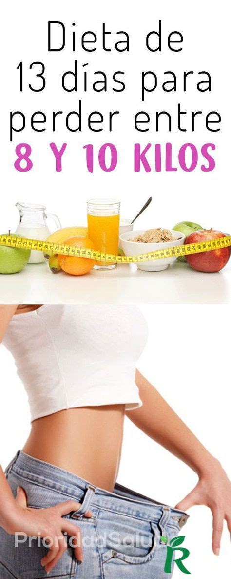 Remag30 Dieta De 13 Dias Para Perder Entre 8 Y 10 Kilos Dieta Para