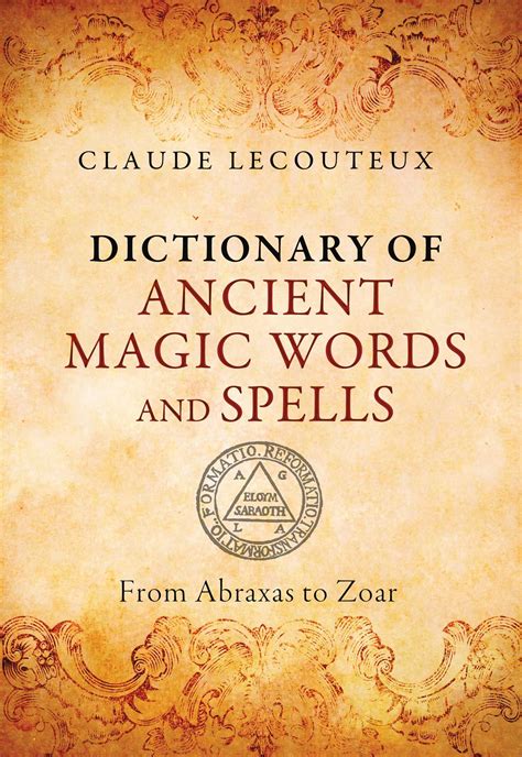 Dictionary Of Ancient Magic Words And Spells Book By
