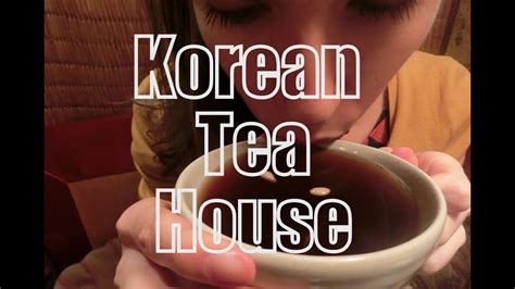 Traditional Korean Tea House 찻집 In Insadong Seoul To Drink Korean