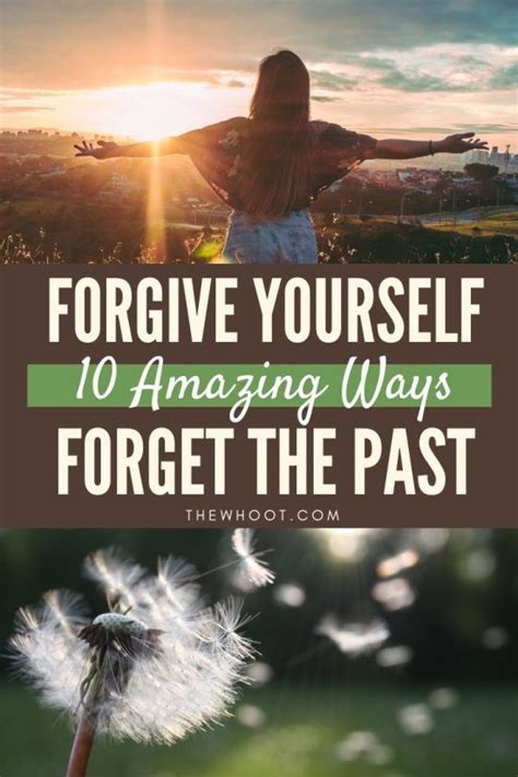 How To Forgive Yourself And Forget The Past The Whoot How To Forget