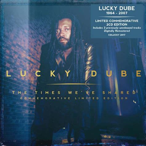 Release Lucky Dube The Times Weve Shared