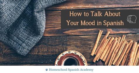 27 How To Say Low Moods In Spanish 052023 Interconex