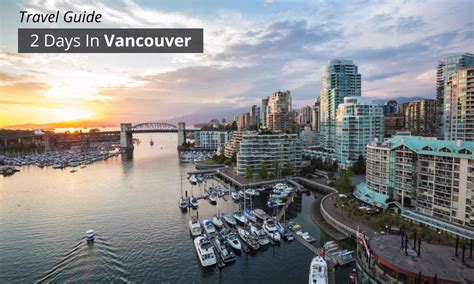 travel guide how to spend 2 days in vancouver mylargebox