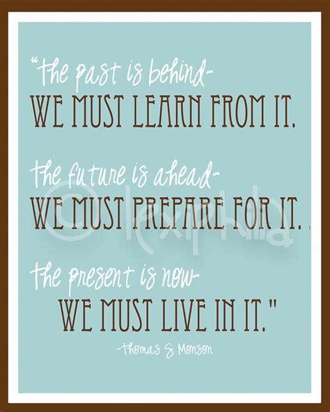 Past Present Future Quotes Inspirational Quotesgram