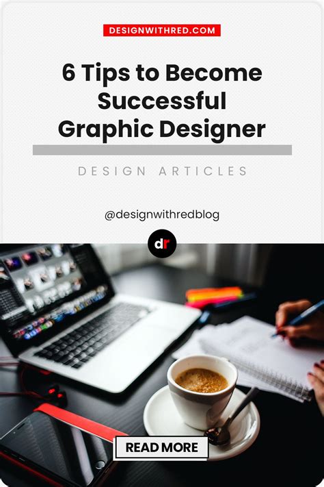 6 Tips To Become Successful Graphic Designer Design With Red