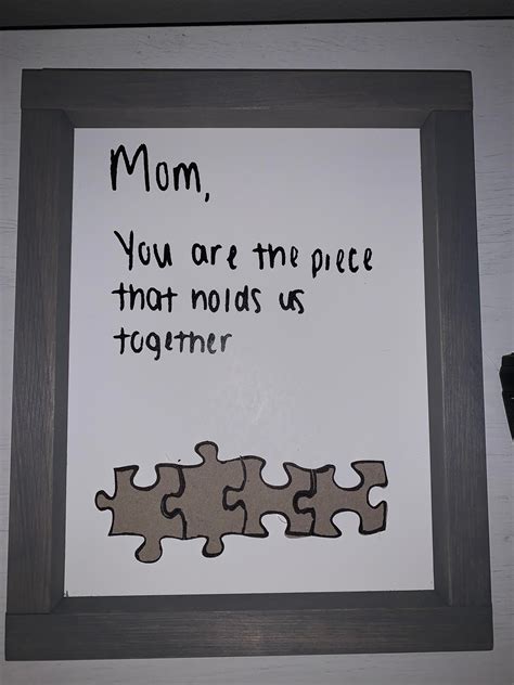 Mom You Are The Piece That Holds Us Together Sign Etsy
