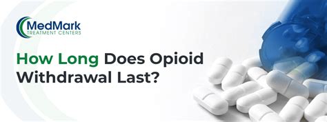 Generally, withdrawal from meth lasts from 1 to 2 weeks, up to a month or more (in some extreme cases). How Long Does Opioid Withdrawal Last? | MedMark Treatment ...