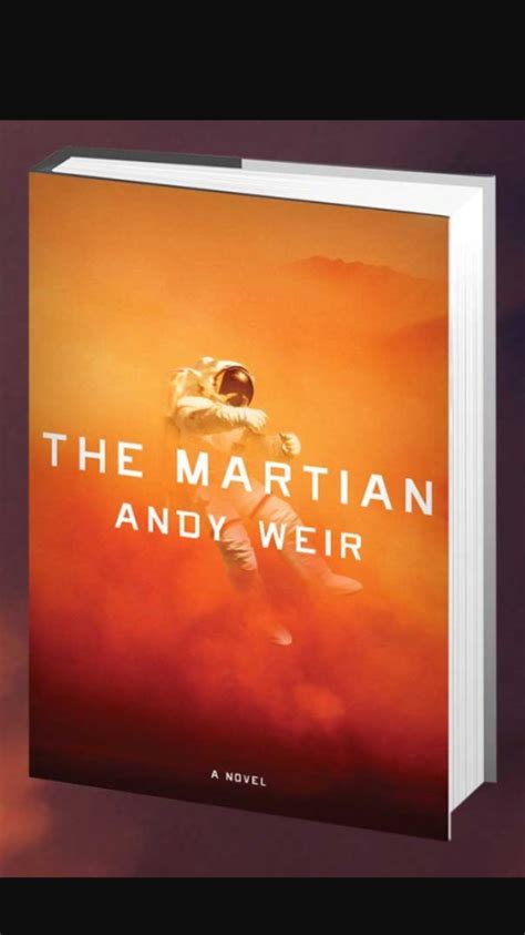 The Martian Andy Weir Past Novels Reading Books Past Tense Libros