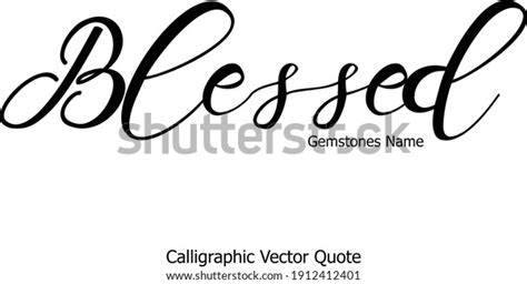 Blessed Calligraphy Black Color Text On Stock Vector Royalty Free