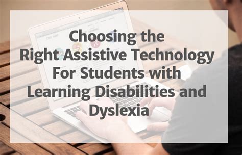 Best New Assistive Technology Tools For People With Learning