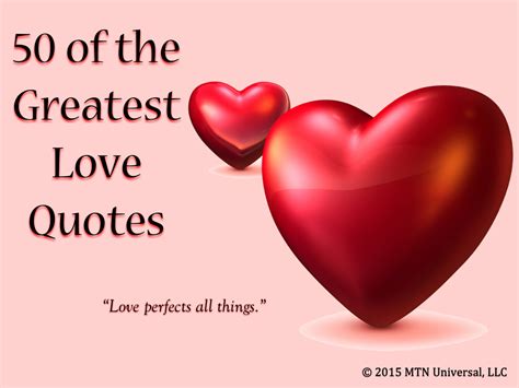 50 Of The Greatest Love Quotes — Mtn Universal