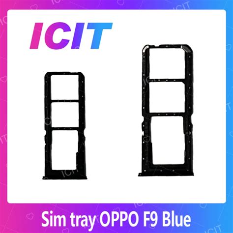 Oppo F9 อะไหล่ถาดซิม ถาดใส่ซิม Sim Tray ได้1ชิ้นค่ะ สินค้าพร้อมส่ง
