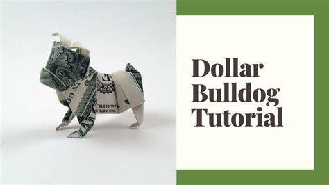 Origami Dollar Bulldog Tutorial Youtube