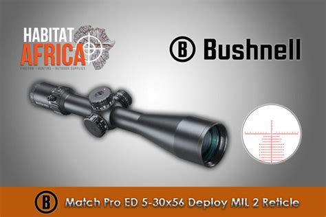 Bushnell Match Pro Ed 5 30x56 Riflescope Habitat Africa