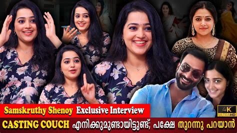 Samskruthy Shenoy Exclusive Interview Casting Couch Anu Sithara