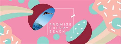 Promise Cherry Beach