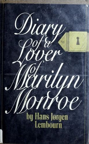 Diary Of A Lover Of Marilyn Monroe 1979 Edition Open Library