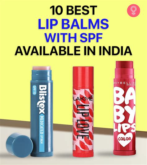 10 Best Lip Balms With Spf In India 2023 Update
