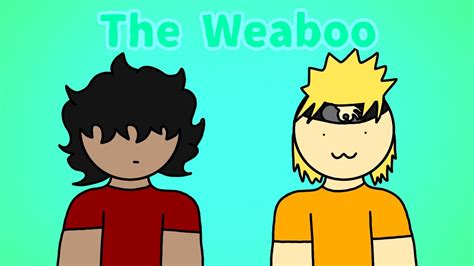The Weaboo Youtube