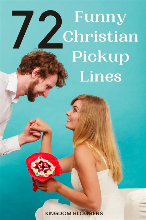 72 Hilariously Funny Christian Pickup Lines Artofit