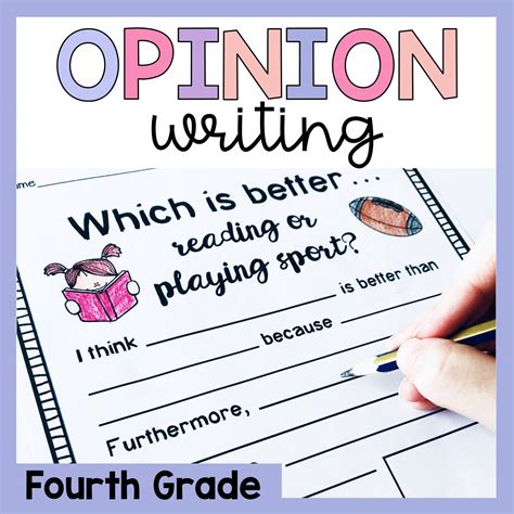 Fourth Grade Opinion Writing Prompts Terrific Teaching Tactics