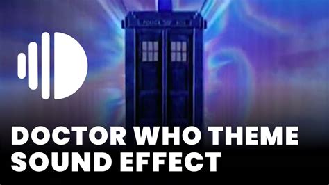 Doctor Who Theme Sound Effect Sound Effect Mp3 Download