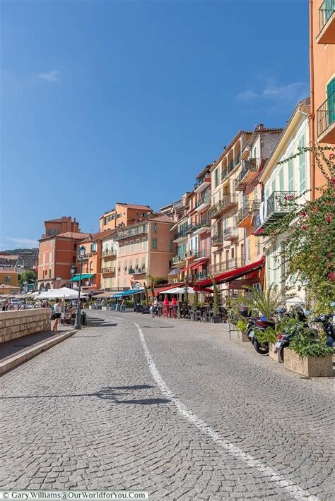 Charming Villefranche Sur Mer France Our World For You Places To