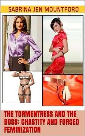 The Tormentress And The Boss Chastity And Forced Feminization English