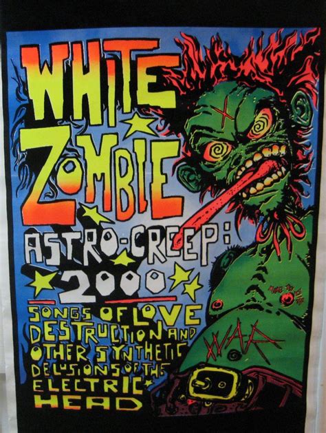 White Zombie Rob Zombie Astro Creep 2000 Felt Glowsinthedark Poster