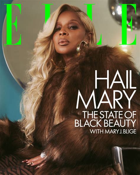 Must Read Mary J Blige Covers Elle Casey Cadwallader Remembers Thierry Mugler Fashionista