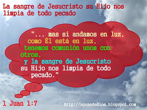 compartamos la palabra de elohim y la sangre de jesucristo su hijo nos limpia de todo pecado