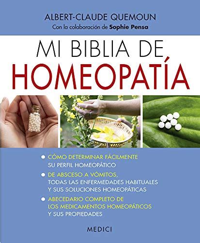 Mi Biblia De Homeopatía Dietetica Y Homeopatia Quemoun Albert