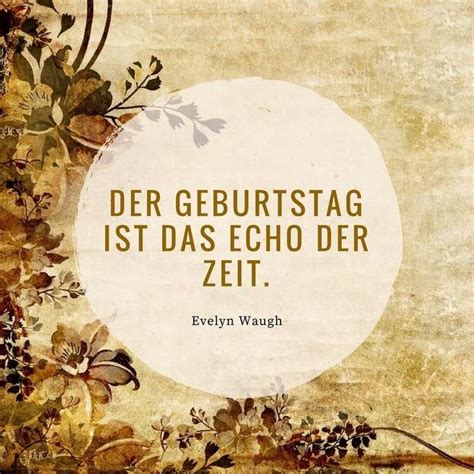 Geburtstagszitate kleine weisheiten lustige und. 32 Zitate zum Geburtstag, Aphorismen und Weisheiten zum ...