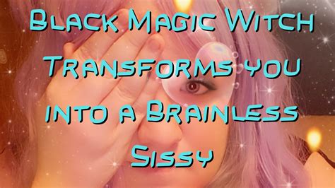 Witch Sovereign Black Magic Witch Transforms You Into A Brainless Sissy