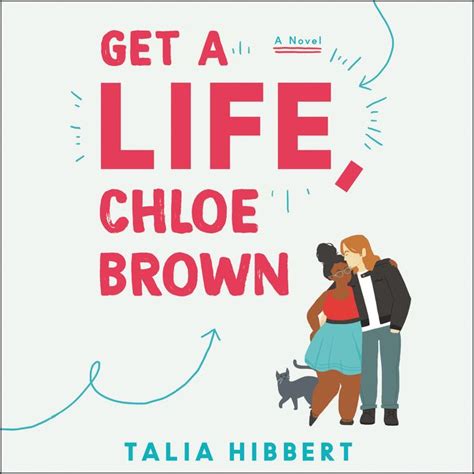 Get A Life Chloe Brown Talia Hibbert Digital Audiobook