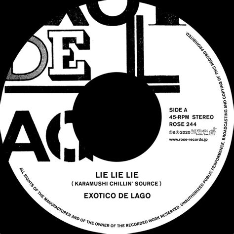 Lie Lie Lie Karamushi Chillin Source Single By Exotico De Lago