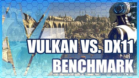 Vulkan Vs Directx 11 Kizawinner