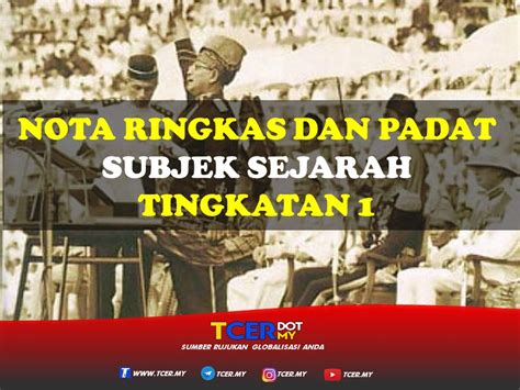 Klik sini sejarah tingkatan 2 bab 1: KOLEKSI NOTA RINGKAS DAN PADAT SEJARAH TINGKATAN 1 - TCER.MY