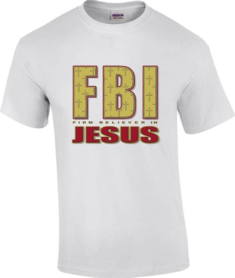 Christian Fbi Firm Believer In Jesus Religious T Shirt Ebay