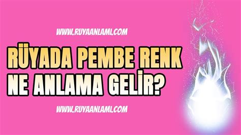 Rüyada Pembe Renk görmek | Ayşenur DEMİR - YouTube