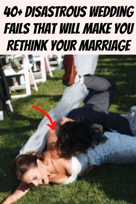 40 disastrous wedding fails that will make you rethink your marriage in 2022 wedding fail