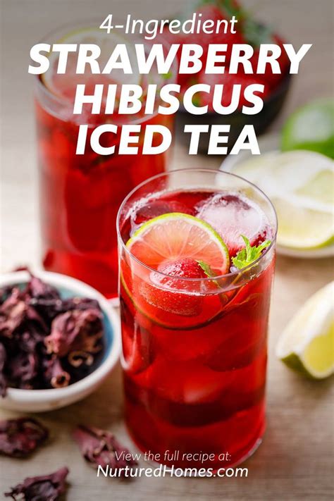 4 Ingredient Strawberry Hibiscus Iced Tea Nurtured Homes Recipe