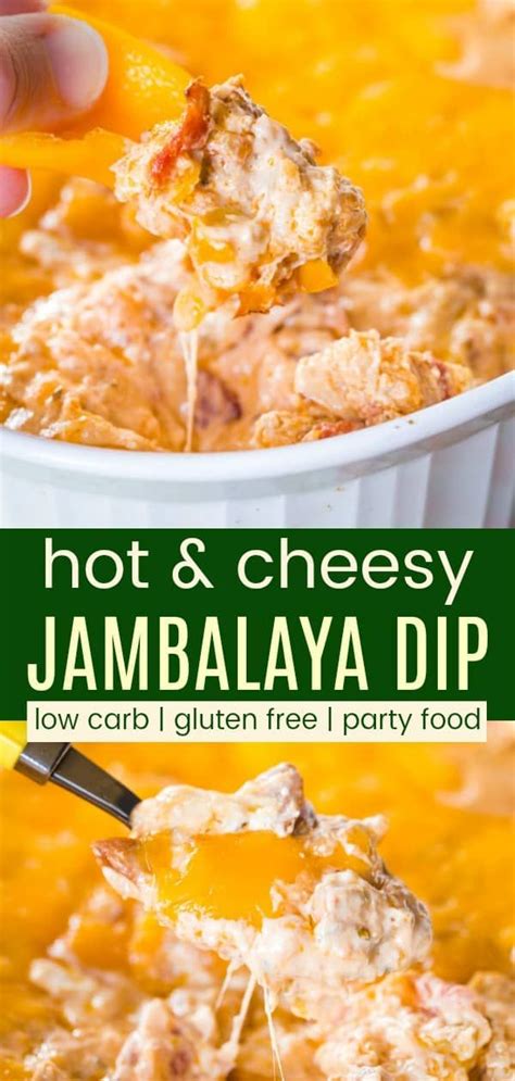 Hot And Cheesy Jambalaya Dip Easy Mardi Gras Appetizer Recipe